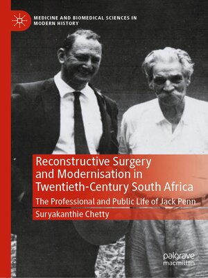 cover image of Reconstructive Surgery and Modernisation in Twentieth-Century South Africa